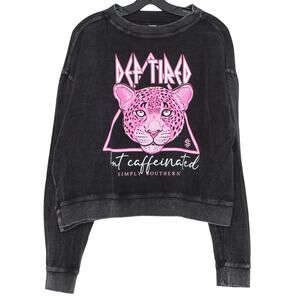 Simply Southern Sweatshirt Def Tired But Caffeinated Y2K Grunge Oversized Large